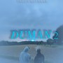 Duman 2 (Explicit)