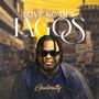 Love No Dey Lagos