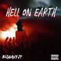 Hell on Earth (Explicit)