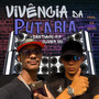 Vivência da Putaria (Explicit)