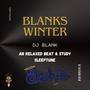 Blanks Winter (feat. DJ Blank)