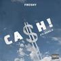 CASH! (feat. Zeely) [Explicit]