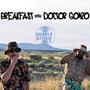 Breakfast with Doctor Gonzo (Explicit)