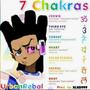 7 Chakras (Innergy Wheel) EP Produce By @XLRD999 [Explicit]