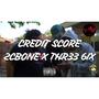 Credit Score (feat. Thr33 6ix) [Explicit]