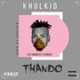 Thando (Explicit)