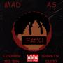 MAD AS F#CK (Explicit)