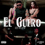 El Guero (Explicit)