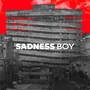 Sadness Boys (Explicit)