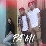 Pa' Mí (Explicit)