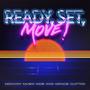 Ready, Set, Move! (feat. Gracie Clifton)