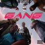 Gang (Explicit)