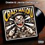 Crazy Ma'lou (feat. JexterDaMagician)