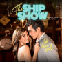 The Ship Show (Original Movie Soundtrack)