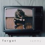 Forget