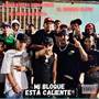 Mi bloque está caliente (Main mix) [Explicit]