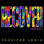 Recover (Radio Remix)