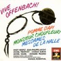 Vive Offenbach ! - Pomme d'Api ~ Monsieur Choufleuri Mesdames De La Halle / Mesple, Lafont, Trempont, Burles, Hamel, Pezzino, Monte-Carlo Phil. Rosenthal