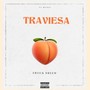 Traviesa (Explicit)