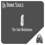 The Soul Meditations