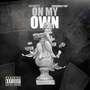 On My Own (Explicit)