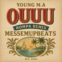 Ouuuu (MessedUp Kompa) [Explicit]
