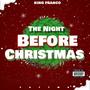 The night before Christmas (Explicit)