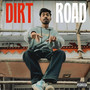 Dirt Road (Explicit)