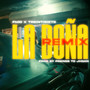 La Doña (Remix) [Explicit]