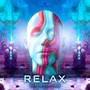 Relax (Explicit)