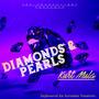 Diamonds & Pearls (Explicit)