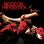 Blood on the Stilettos (Explicit)