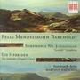 Felix Mendelssohn Bartholdy: Symphony No. 3, 