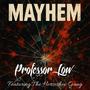 Mayhem (feat. Horseshoe G.A.N.G.) [Explicit]