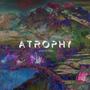 Atrophy (Explicit)