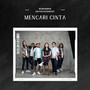 Mencari Cinta