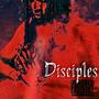 Disciples (Explicit)