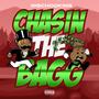 Chasin The Bagg (Explicit)