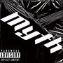 Myth (Explicit)