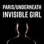 Invisible Girl (Explicit)