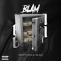 blam (feat. crillz) [Explicit]