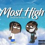 Most High (feat. A$AP Twelvyy) [Explicit]