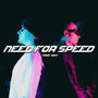 Need For Speed (feat. Joyu & Ron_.) [Explicit]