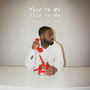 Talk To Me (Explicit)