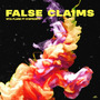 False Claims (feat. 916frosty) [Explicit]