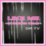 LIKE ME (EXTENDED DEMO) [Explicit]