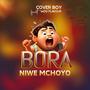 Bora niwe mchoyo (feat. Moo flavour)