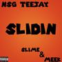 Slidin (Explicit)