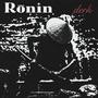 Rōnin (Explicit)