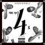 For My 4's (Explicit)